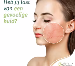 Heb je last van een gevoelige huid en wil je graag dat je huid verbetert? 